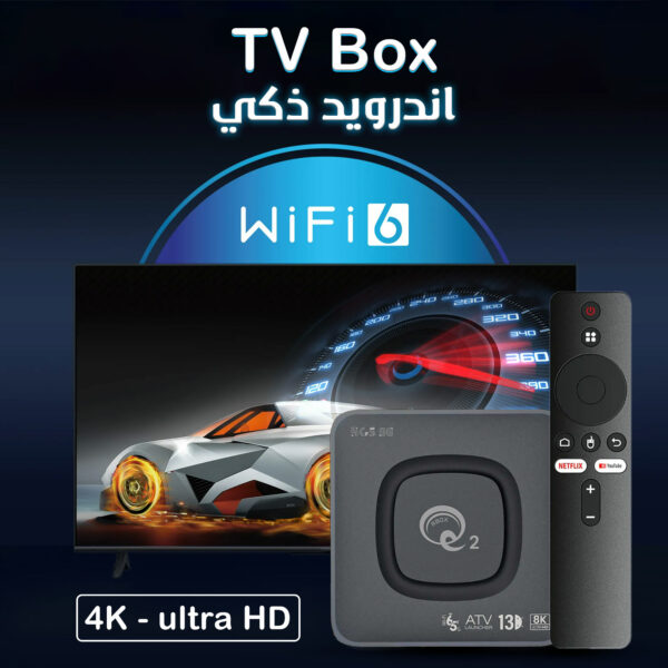 • TV بوكس اندرويد ذكي بجودة 4K